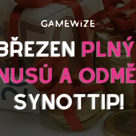 SynotTip – Březen plný bonusů a odměn!
