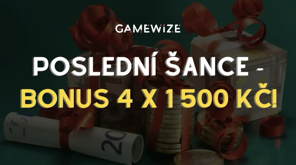 Poslední šance získat bonus 4x 1500Kč!