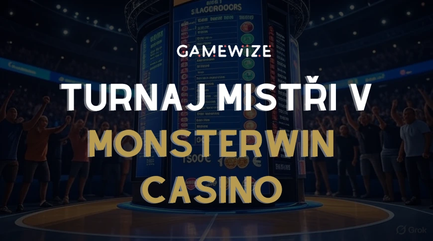 Turnaj Mistři v MonsterWin casino