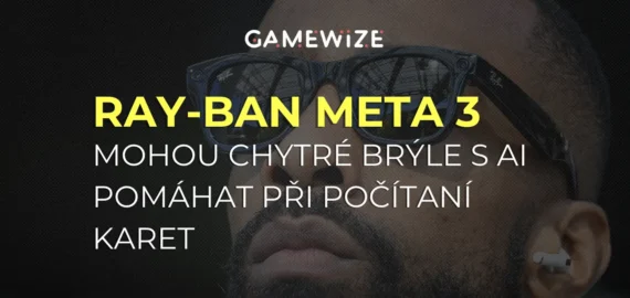 Ray-Ban Meta 3. generace: Mohou chytré brýle s AI pomáhat při počítaní karet