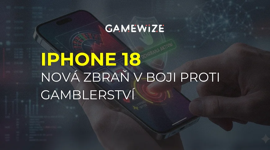 iPhone 18: nová zbraň v boji proti gamblertsví