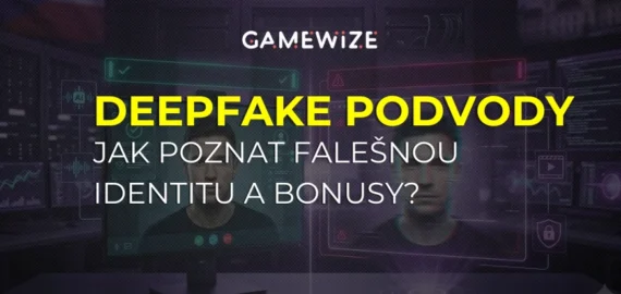Deepfake podvody v ČR: Na co si dát pozor při „ověřování identity“ přes kameru a jak se nenechat napálit falešnými bonusy