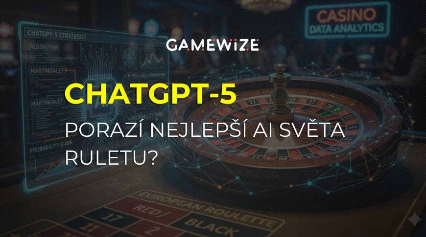 Chatgpt 5: Porazí nejlepší AI světa ruletu?