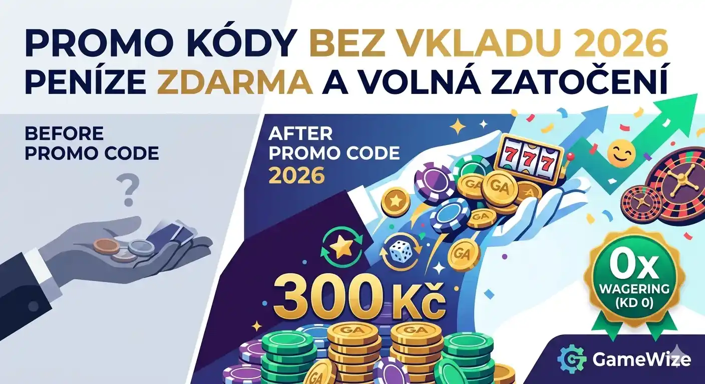 Promo kódy bez vkladu – Peníze zdarma pro rok 2026